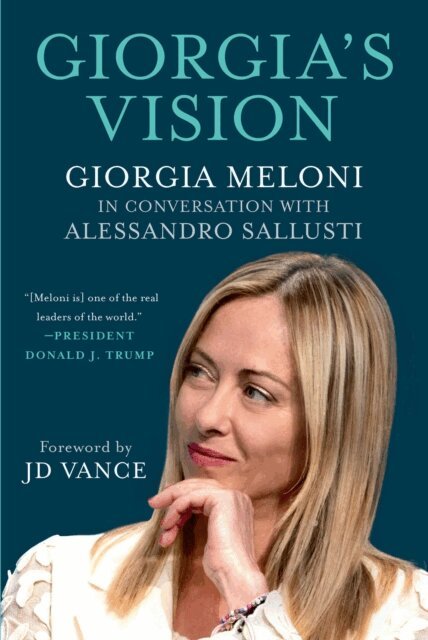 Alessandro Sallusti, Giorgia Meloni - Giorgia's Vision, E-bok