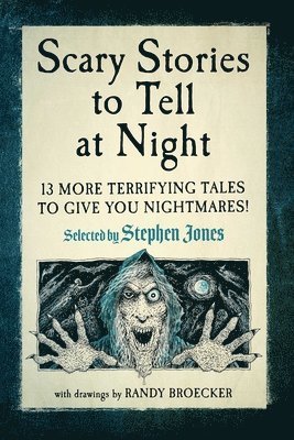 Scary Stories to Tell at Night, Häftad