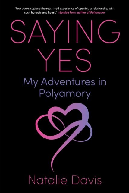 Natalie Davis - Saying Yes, E-bok