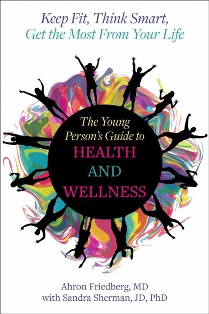 Sandra Sherman, Ahron Friedberg - Young Person's Guide to Health and Wellness, E-bok