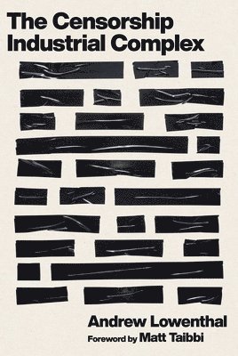 Censorship-Industrial Complex
