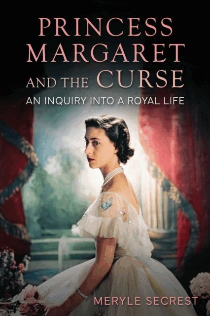 Meryle Secrest - Princess Margaret and the Curse, E-bok. Tillgänglighet: Lägg i varukorg
