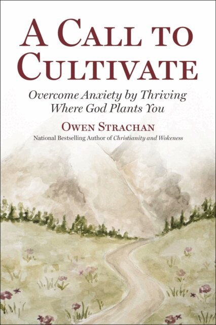 Owen Strachan - Call to Cultivate, E-bok