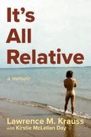 Lawrence Krauss, Kirstie McLellan Day - It's All Relative, Inbunden. Tillgänglighet: Kommande