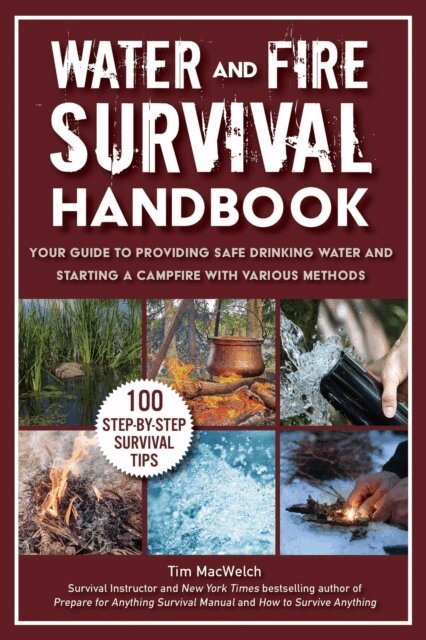 Timothy MacWelch - Water and Fire Survival Handbook, E-bok. Tillgänglighet: Lägg i varukorg