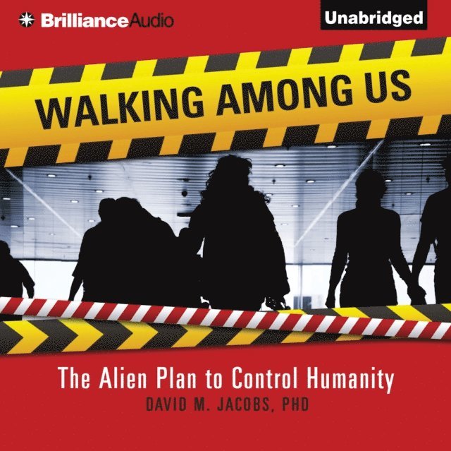 David M. Jacobs - Walking Among Us, Ljudbok