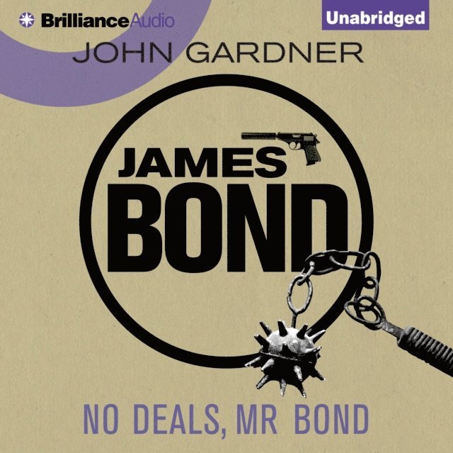 John Gardner - No Deals, Mr Bond, Ljudbok