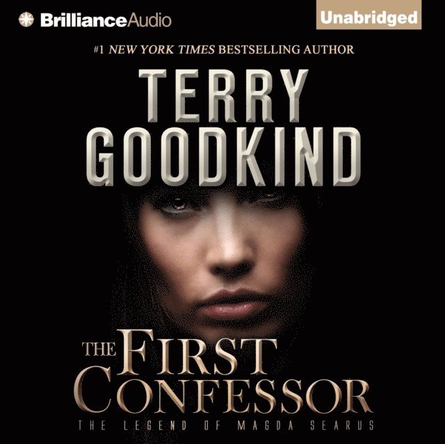 Terry Goodkind - First Confessor, Ljudbok