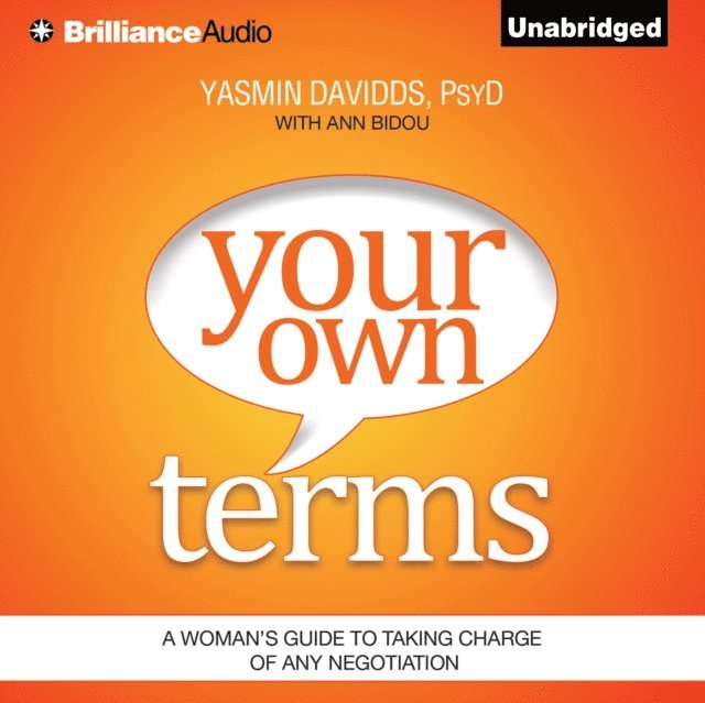 Ann Bidou, PsyD Yasmin Davidds - Your Own Terms, Ljudbok