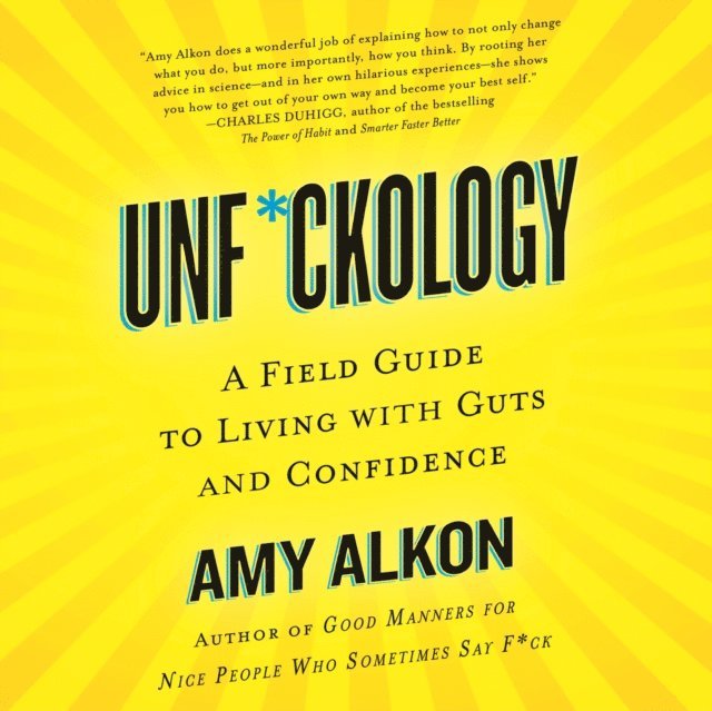 Amy Alkon - Unf*ckology, Ljudbok. Tillgänglighet: Lägg i varukorg