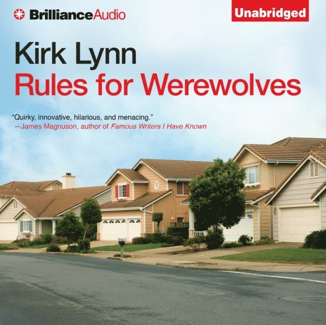 Kirk Lynn - Rules for Werewolves, Ljudbok