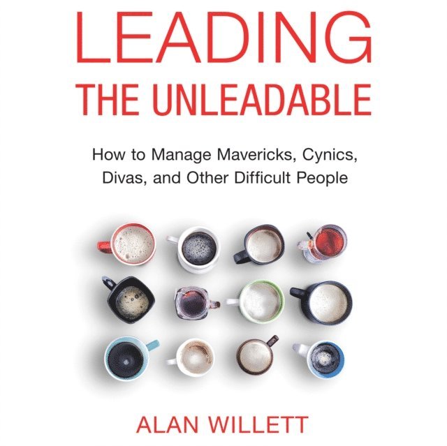 Alan Willett - Leading the Unleadable, Ljudbok