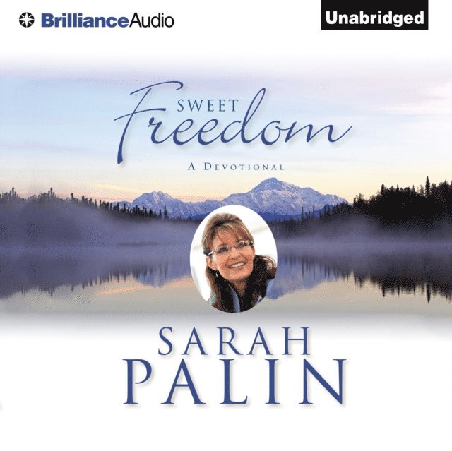 Sarah Palin - Sweet Freedom, Ljudbok. Tillgänglighet: Lägg i varukorg
