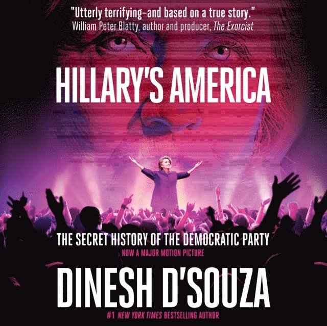 Dinesh D'Souza - Hillary's America, Ljudbok