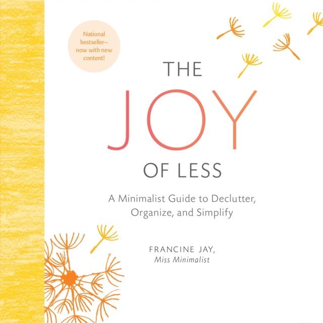Francine Jay - Joy of Less, Ljudbok