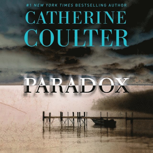 Catherine Coulter - Paradox, Ljudbok