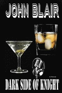 John Blair - Dark Side of Knight, Häftad