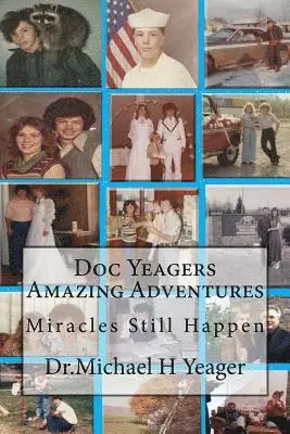Michael H. Yeager - Doc Yeager's Amazing Adventures!, Häftad. Tillgänglighet: Lägg i varukorg