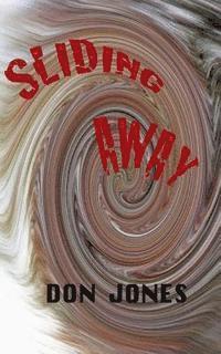Don Jones - sliding away, Häftad