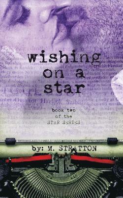 M. Stratton - Wishing On A Star, Häftad