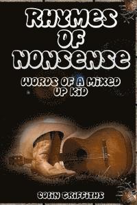 Colin Griffiths - Rhymes Of Nonsense: Words of a mixed up kid, Häftad. Tillgänglighet: Lägg i varukorg