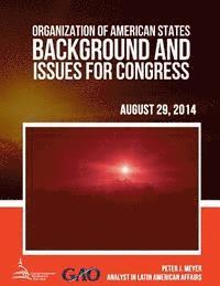 Peter J. Meyer - Organization of American States: Background and Issues for Congress, Häftad. Tillgänglighet: Lägg i varukorg