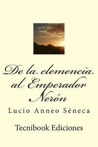 S. - de la Clemencia Al Emperador Ner, Häftad