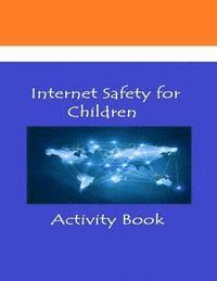 Deepak Singh - Internet Safety for Children, Häftad. Tillgänglighet: Lägg i varukorg