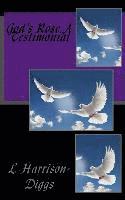 L. E. Harrison-Diggs, Purple Diamond Publishing - God's Rose A Testimonial, Häftad. Tillgänglighet: Lägg i varukorg