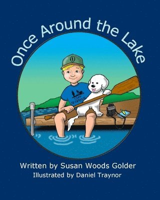 Susan W. Golder - Once Around the Lake, Häftad. Tillgänglighet: Lägg i varukorg
