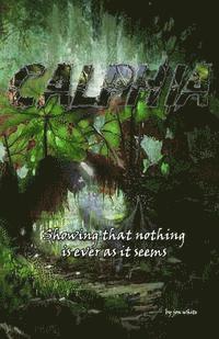 Jon White - Calphia: The Planet of Nightmares, Häftad