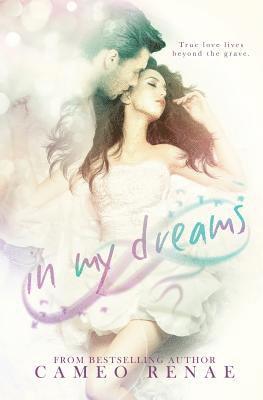 Cameo Renae - In My Dreams, Häftad. Tillgänglighet: Lägg i varukorg
