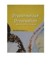 Barbara James - PRECONSCIOUS PROCREATION Before We Knew How We Began: Unconscious Memoir, Häftad. Tillgänglighet: Lägg i varukorg