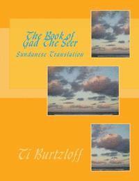 Ti Burtzloff - The Book of Gad the Seer: Sundanese Translation, Häftad. Tillgänglighet: Lägg i varukorg