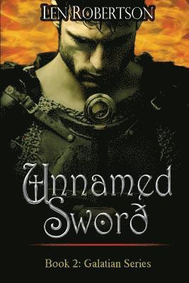 Len Robertson - The Unnamed Sword, Häftad. Tillgänglighet: Lägg i varukorg
