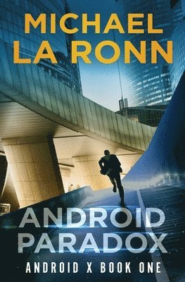 Michael La Ronn - Android Paradox, Häftad