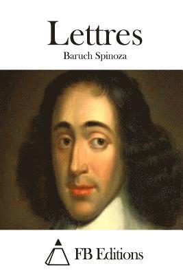 Benedictus de Spinoza, Fb Editions - Lettres, Häftad
