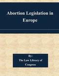 Abortion Legislation in Europe