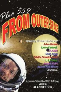 Ashton-Kate Wilson, Alan Seeger - Plan 559 From Outer Space, Häftad