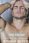 The Crush: A Stepbrother Romance