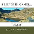 Britain in Camera: Wales