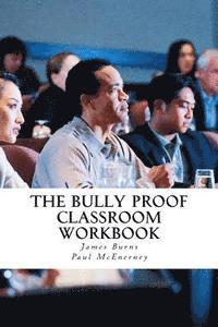 Paul McEnerney, James Burns - The Bully Proof Classroom Workbook, Häftad. Tillgänglighet: Lägg i varukorg