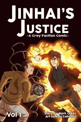 Mark John Green - Jinhai's Justice: Grey Faction comics, Häftad. Tillgänglighet: Lägg i varukorg