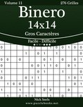 Binero 14x14 Gros Caractères - Facile à Difficile - Volume 11 - 276 Grilles