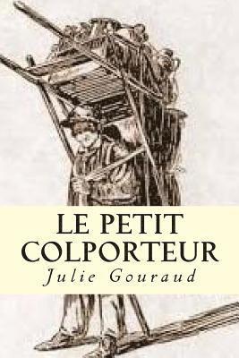 Julie Gouraud, Ryan Ballin - Le petit colporteur, Häftad