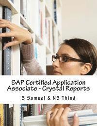 Ns Thind, S. Samuel - SAP Certified Application Associate - Crystal Reports, Häftad