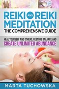 Reiki and Reiki Meditation