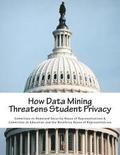 How Data Mining Threatens Student Privacy
