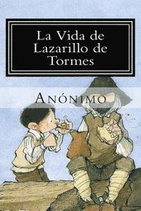 Anonimo - La Vida de Lazarillo de Tormes, Häftad
