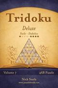 Tridoku Deluxe - Da Facile a Diabolico - Volume 7 - 468 Puzzle